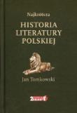 Najkrótsza historia literatury polskiej. Autor: Jan Tomkowski. Dadada.pl Okładka książki Najkrótsza historia literatury polskiej