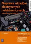 Naprawa układów elektrycznych i elektronicznych po. Autor: Grzegorz Dyga, Trawiński Grzegorz. Dadada.pl Okładka książki Naprawa układów elektrycznych i elektronicznych po