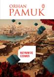 Nazywam się Czerwień. Autor: Pamuk Orhan. Dadada.pl Okładka książki Nazywam się Czerwień