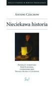 Nieciekawa historia. Autor: Antoni Czechow. Dadada.pl Okładka książki Nieciekawa historia
