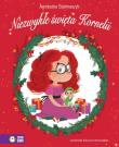 Niezwykłe święta Kornelii. Autor: Stelmaszyk Agnieszka. Dadada.pl Okładka książki Niezwykłe święta Kornelii