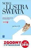 Nowe Lustra świata 2 Podręcznik Zakres podstawowy i rozszerzony. Autor: Anna Janus-Sitarz, Pabisek Maciej. Dadada.pl Okładka książki Nowe Lustra świata 2 Podręcznik Zakres podstawowy i rozszerzony