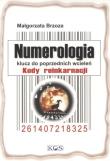 Numerologia. Klucz do poprzednich wcieleń. Autor: Brzoza Małgorzata. Dadada.pl Okładka książki Numerologia. Klucz do poprzednich wcieleń