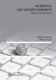 Okładka książki Ochrona gry komputerowej