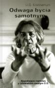 Odwaga bycia samotnym. Autor: U. G. Krishnamurti. Dadada.pl Okładka książki Odwaga bycia samotnym