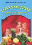 Odżywianie zgodne z grupą krwi. Autor: Antonina Malinkiewicz. Dadada.pl Okładka książki Odżywianie zgodne z grupą krwi