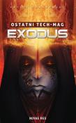 Okładka książki Ostatni Tech-mag. Exodus