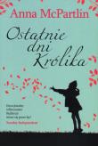 Okładka książki Ostatnie dni Królika