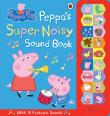 Okładka książki Peppa Pig Peppas Super Noisy Sound Book
