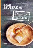Plaster miodu. Autor: o. Adam Szustak OP. Dadada.pl Okładka książki Plaster miodu
