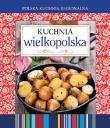 Okładka książki Polska kuchnia regionalna. Kuchnia wielkopolska