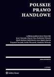 Polskie prawo handlowe. Autor: Ciszewski Jerzy, Marcin Glicz (red.), Gliniecki Bartłomiej, Machnij Marek, Morek Rafał, Stępień-Sporek Anna. Dadada.pl Okładka książki Polskie prawo handlowe
