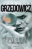 Popiół i kurz. Opowieść ze świata pomiędzy. Autor: Jarosław Grzędowicz. Dadada.pl Okładka książki Popiół i kurz. Opowieść ze świata pomiędzy