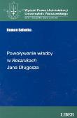 Okładka książki Powoływanie władzy w Rocznikach Jana Długosza