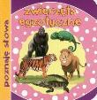 Okładka książki Poznaję słowa. Zwierzęta egzotyczne