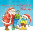 Prawdziwe przygody Świętego Mikołaja. Autor: Wicher Barbara. Dadada.pl Okładka książki Prawdziwe przygody Świętego Mikołaja