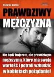 Prawdziwy Mężczyzna. Autor: Malwina Gartner. Dadada.pl Okładka książki Prawdziwy Mężczyzna
