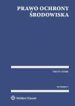Prawo ochrony środowiska. Autor: Opracowanie zbiorowe. Dadada.pl Okładka książki Prawo ochrony środowiska