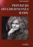 Przyrząd do uzdatniania wody. Autor: Gruszka-Zych Barbara. Dadada.pl Okładka książki Przyrząd do uzdatniania wody