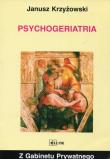 Psychogeriatria. Autor: Janusz Krzyżowki. Dadada.pl Okładka książki Psychogeriatria