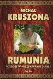 Okładka książki Rumunia. Podróże w poszukiwaniu Diabła.
