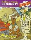 Okładka książki Scooby-Doo! Komiksy i zabaw .. 1 Na pustyni