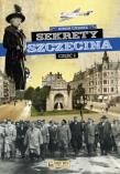 Sekrety Szczecina. Część 2. Autor: Czejarek Roman. Dadada.pl Okładka książki Sekrety Szczecina. Część 2