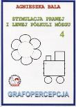 Okładka książki Stymulacja prawej i lewej...4 Grafopercepcja