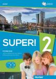 Super! 2 Podręcznik Język niemiecki. Autor: Przemysław E. Gębal, Kołsut Sławomira, Birgit Kir. Dadada.pl Okładka książki Super! 2 Podręcznik Język niemiecki