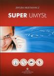 Super umysł. Autor: Brześkiewicz Zbyszek. Dadada.pl Okładka książki Super umysł