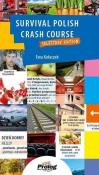 Survival Polish. Crash Course. Autor: Ewa Kołaczek. Dadada.pl Okładka książki Survival Polish. Crash Course