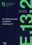 Okładka książki TECHNIK INFORMATYK Konfigurowanie urządzeń sieciowych