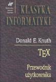 Tex Przewdonik użytkownika. Autor: Knuth Donald E.. Dadada.pl Okładka książki Tex Przewdonik użytkownika