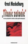 Okładka książki Titanic zatonie