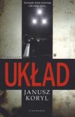Układ. Autor: Koryl Janusz. Dadada.pl Okładka książki Układ