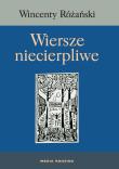 Okładka książki Wiersze niecierpliwe