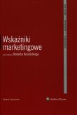 Wskaźniki marketingowe. Autor: Kozielski Robert. Dadada.pl Okładka książki Wskaźniki marketingowe