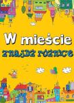 Okładka książki Znajdź różnice. W mieście