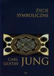 Życie symboliczne. Autor: Carl Gustav Jung. Dadada.pl Okładka książki Życie symboliczne