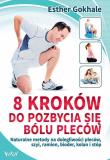 Okładka książki 8 kroków do pozbycia się bólu pleców. Naturalne...