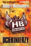 Agenci Hendersona. Uciekinierzy. Autor: Muchamore Robert. Dadada.pl Okładka książki Agenci Hendersona. Uciekinierzy
