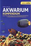 Okładka książki Akwarium Kompendium dla początkujących i zaawansowanych