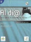 Al dia superiorĆwiczenia + CD. Autor:   Praca zbiorowa. Dadada.pl Okładka książki Al dia superiorĆwiczenia + CD