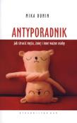 Antyporadnik. Autor: Mika Dunin. Dadada.pl Okładka książki Antyporadnik