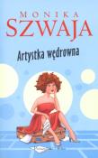 Okładka książki Artystka wędrowna - Monika Szwaja
