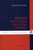 Badania dotyczące znaczenia i prawdy. Autor: Russell Bertrand. Dadada.pl Okładka książki Badania dotyczące znaczenia i prawdy