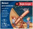 Okładka książki Bajki - Grajki. Dzieci pana Astronoma CD - Audiobook