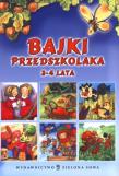 Okładka książki Bajki przedszkolaka. 3-4 lata