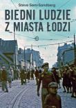 Biedni ludzie z miasta Łodzi. Autor: Steve Sem-Sandberg. Dadada.pl Okładka książki Biedni ludzie z miasta Łodzi