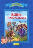Bobik i przyjaciele. Autor:   Praca zbiorowa. Dadada.pl Okładka książki Bobik i przyjaciele